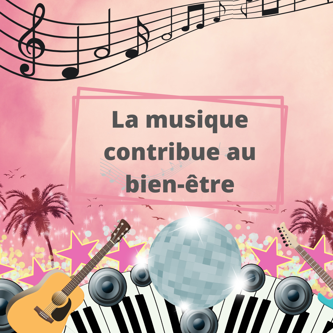 La musique contribue au bien-être